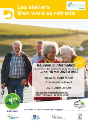 Atelier Bien vivre sa retraite - Jugon Les Lacs (22) @ Salle du Petit Forum | Jugon-les-Lacs-Commune-Nouvelle | Bretagne | France